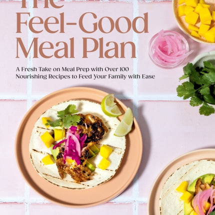 The FeelGood Meal Plan