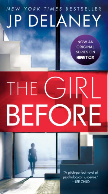 The Girl Before: A Novel