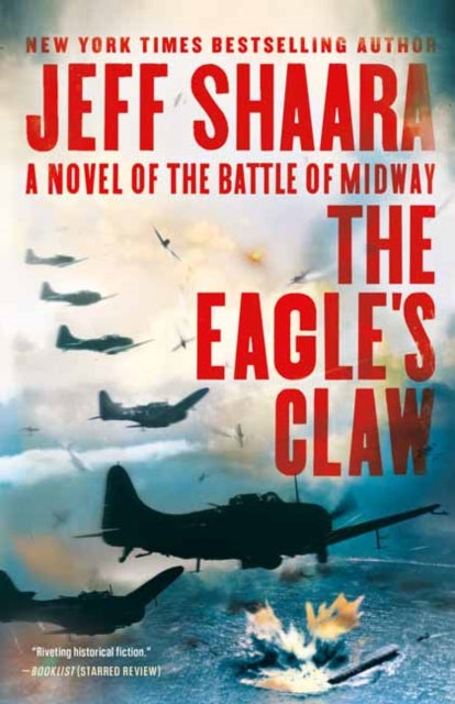 The Eagle's Claw: A Novel of the Battle of Midway 