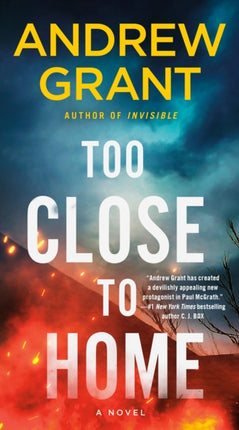 Too Close to Home: A Novel