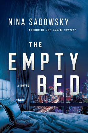 The Empty Bed A Novel The Burial Society Series