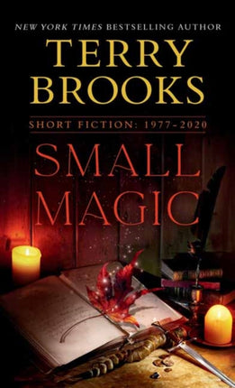 Small Magic: Short Fiction, 1977-2020