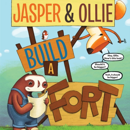 Jasper & Ollie Build a Fort