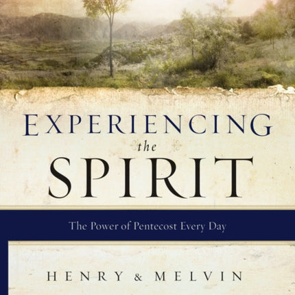 Experiencing the Spirit: The Power of Pentecost Every Day