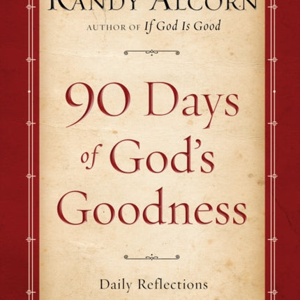 Ninety Days of God's Goodness