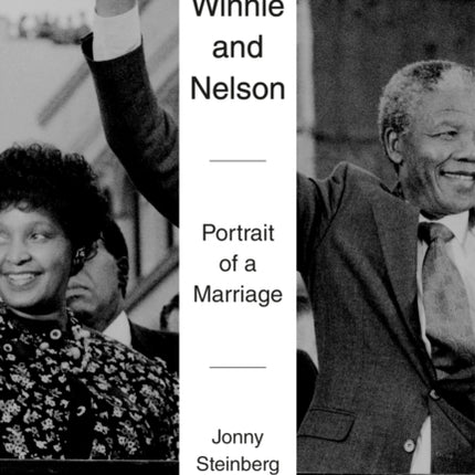 Winnie and Nelson: Portrait of a Marriage