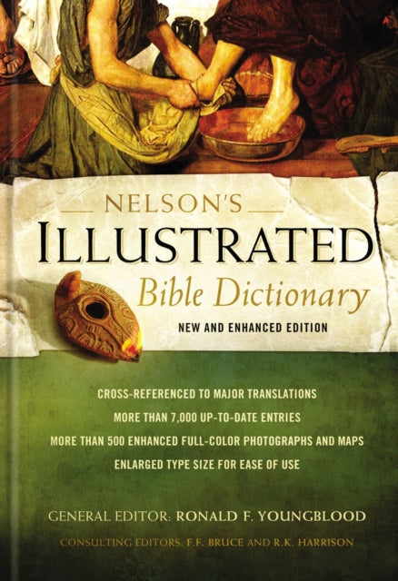 Nelson's Illustrated Bible Dictionary: New and Enhanced Edition