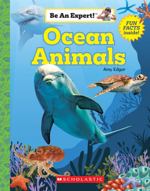 Ocean Animals (Be an Expert!)