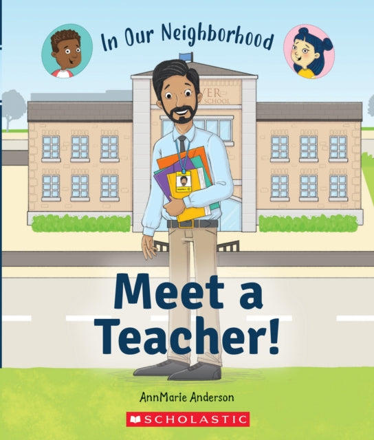 Meet a Teacher in Our Neighborhood Library Edition