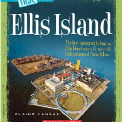 Ellis Island (a True Book: American History)