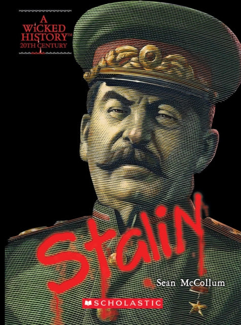 Wicked History Joseph Stalin