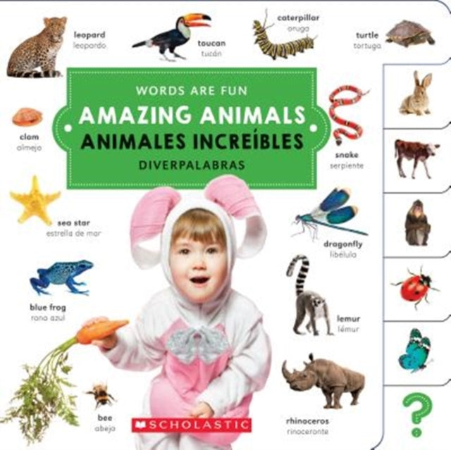Amazing Animals Animales Increíbles Words Are