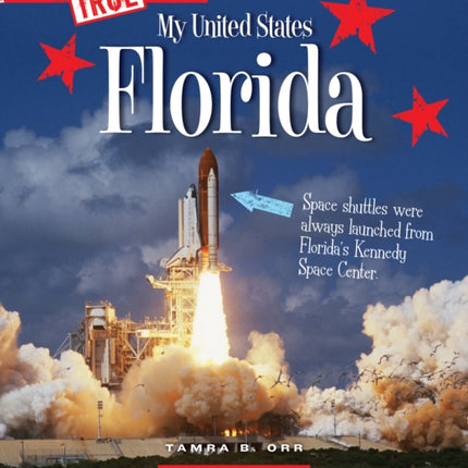 Florida (a True Book: My United States)