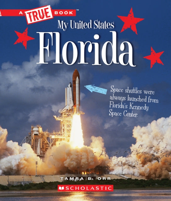 Florida (a True Book: My United States)