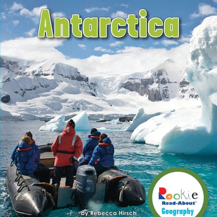 Antarctica (Rookie Read-About Geography: Continents)