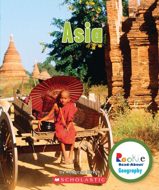 Asia (Rookie Read-About Geography: Continents)