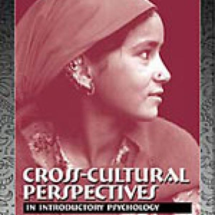 Cross-Cultural Perspectives in Introductory Psychology (with InfoTrac)