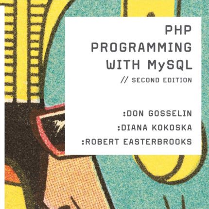 PHP Programming with MySQL