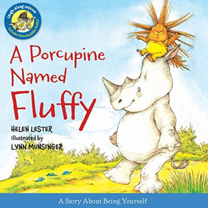 A Porcupine Named Fluffy