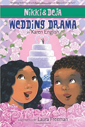 Nikki and Deja: Wedding Drama