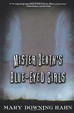 Mister Deaths BlueEyed Girls