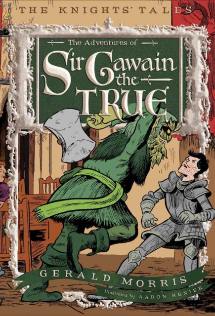 Adventures of Sir Gawain the True