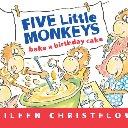 Five Little Monkeys Bake a Birthday Cake