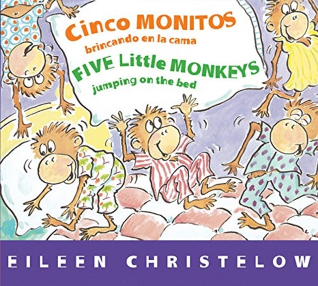 Five Little Monkeys Jumping on the Bed (Spanish/English)