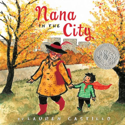 Nana in the City: A Caldecott Honor Award Winner