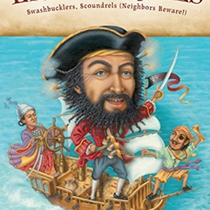 Lives of the Pirates Swashbucklers Scoundrels
