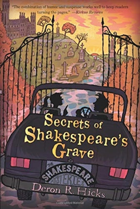 Secrets of Shakespeare's Grave: The Shakespeare Mysteries, Book 1