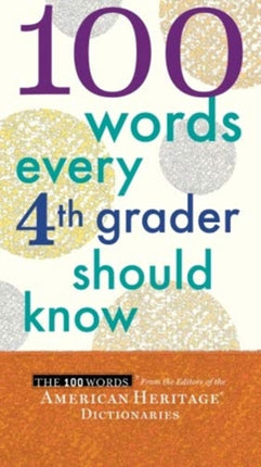 100 Words Every Fourth Grader Should Know