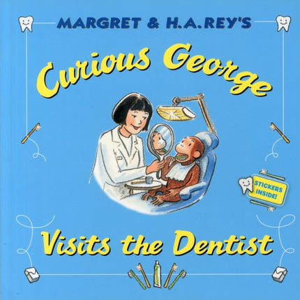 Curious George Visits The Dentist