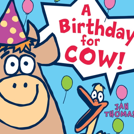 A Birthday for Cow!