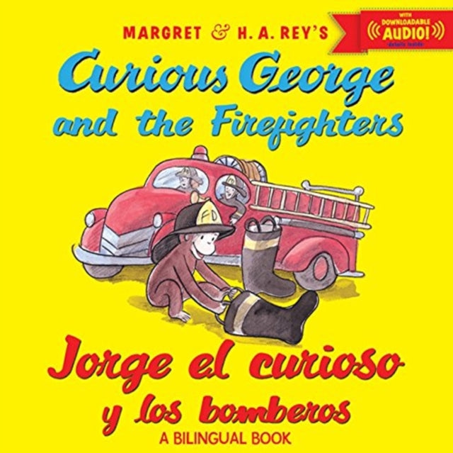 Curious George Jorge el Curioso y Los Bomberos Spanish/English (firefighters)