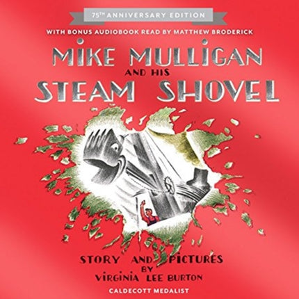 Mike Mulligan and His Steam Shovel
