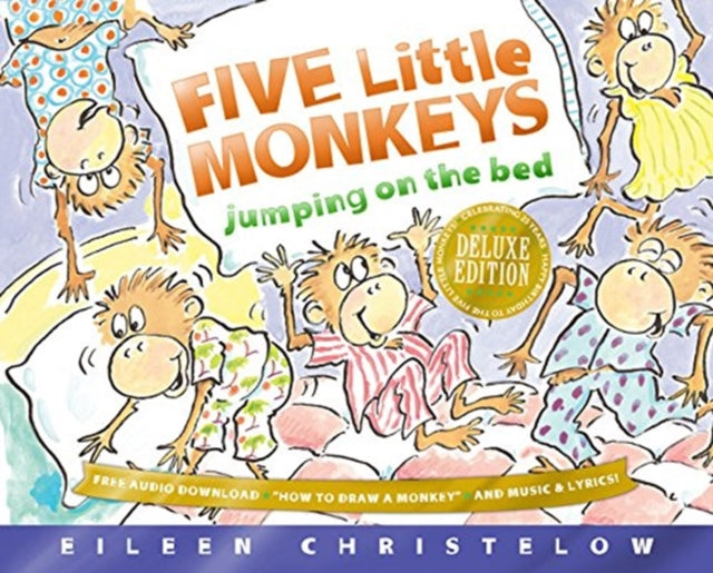 Five Little Monkeys Jumping on the Bed: 25th Anniversary Edition