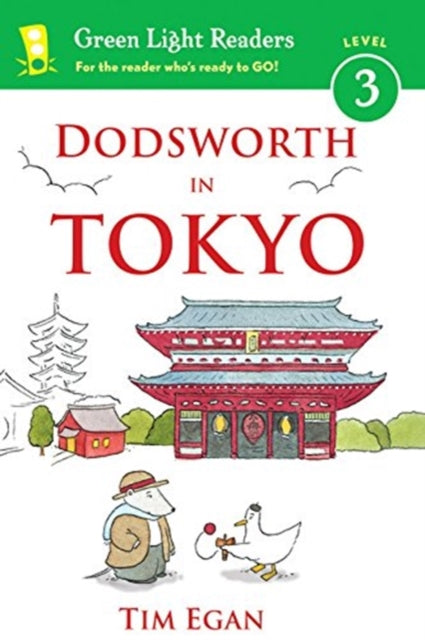 Dodsworth in Tokyo: Green Light Readers, Level 3