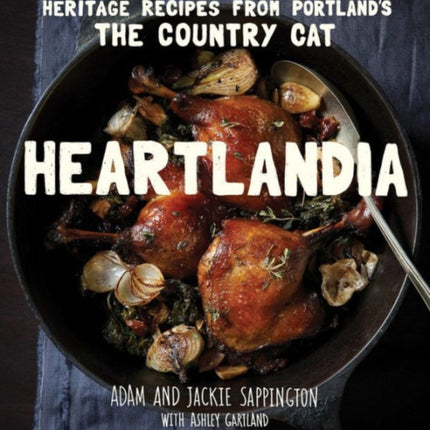 Heartlandia: Heritage Recipes from The Country Cat