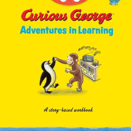 Curious George Adventures in Learning, Kindergarten: Story-Based Learning