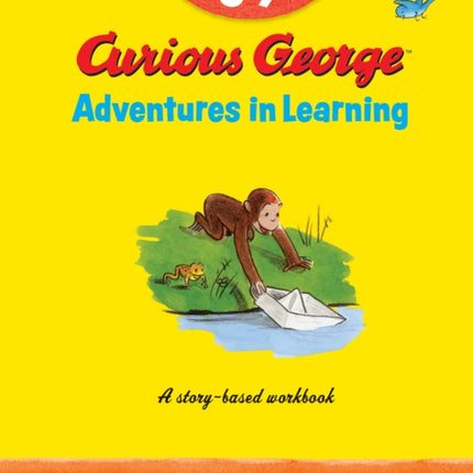 Curious George Adventures in Learning, Grade 1: Story-Based Learning