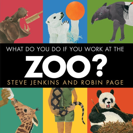 What Do You Do If You Work at the Zoo