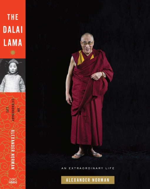 The Dalai Lama An Extraordinary Life