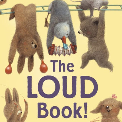 The Loud Book!