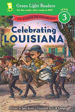 Celebrating Louisiana: 50 States to Celebrate