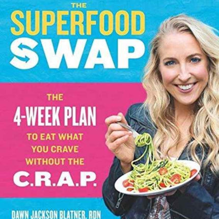 Superfood Swap, The