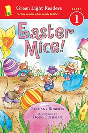 Easter Mice!: Green Light Readers, Level 1