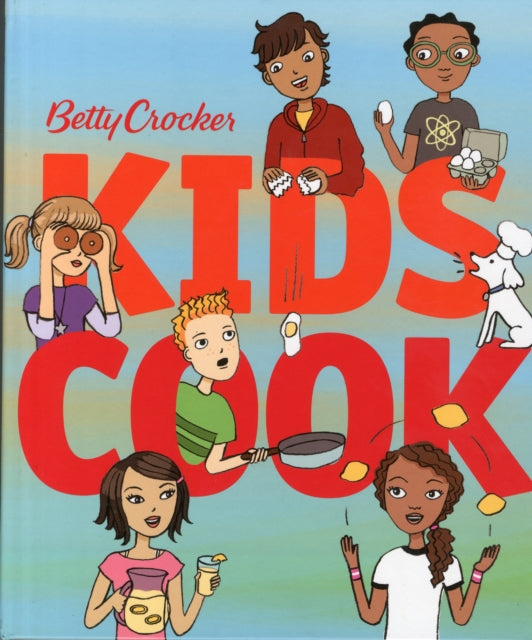 Betty Crocker Kids Cook