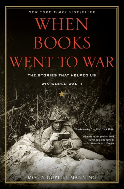 When Books Went to War: The Stories That Helped Us Win World War II