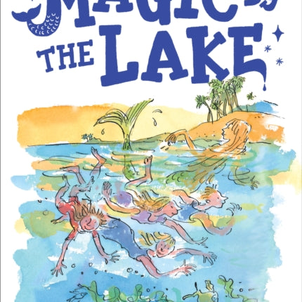 Magic by the Lake
